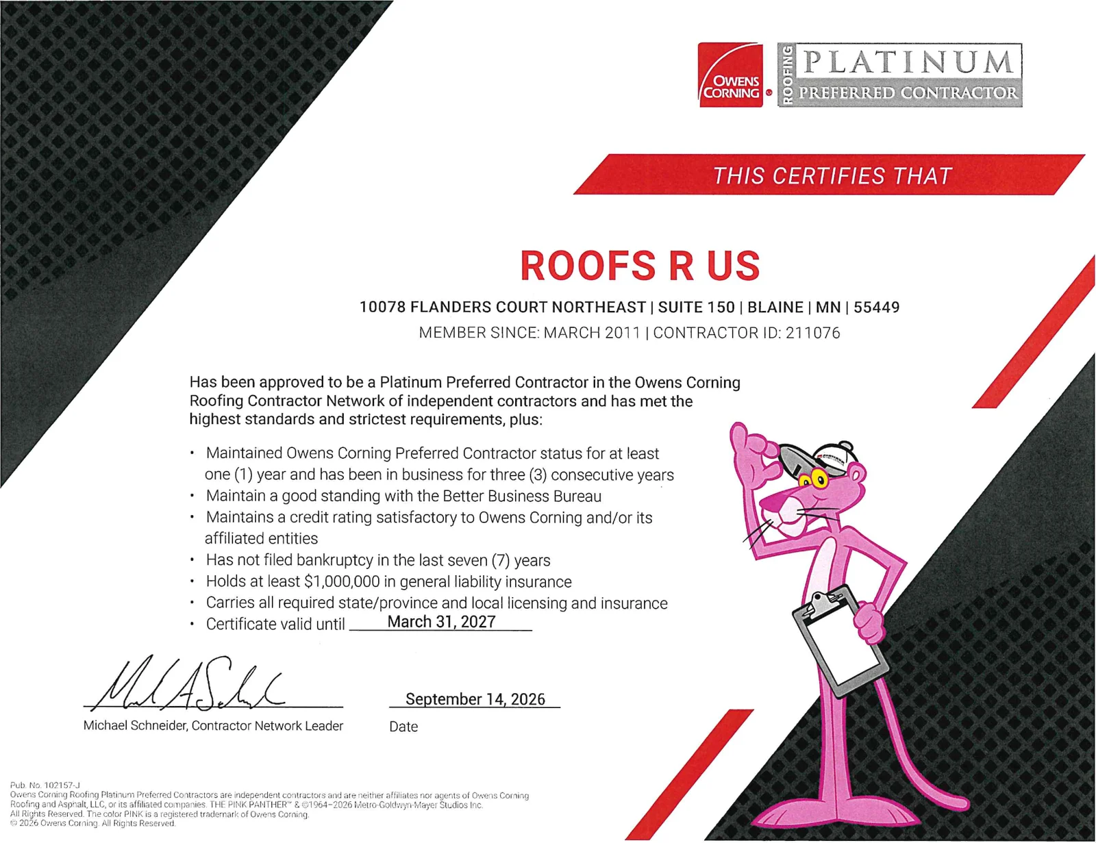 Owens Corning Platinum Preferred Contractor certificate for Roofs R Us, Blaine, MN. Member since March 2011, contractor ID 211076, valid until March 31, 2027.